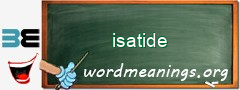 WordMeaning blackboard for isatide